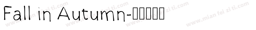 Fall in Autumn字体转换
